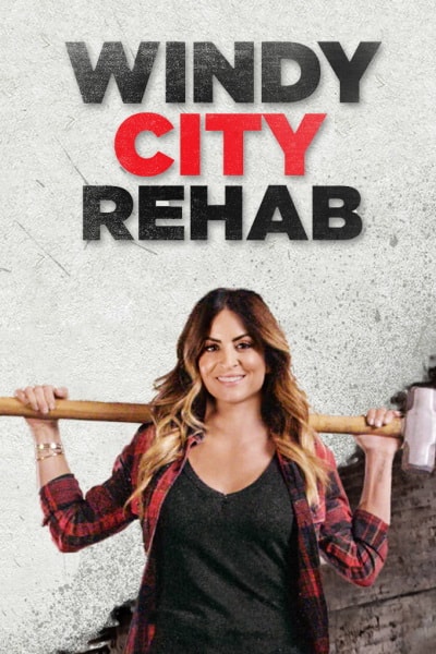 Windy City Rehab - Season 1