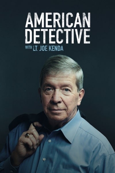 American Detective with Lt Joe Kenda - Season 2