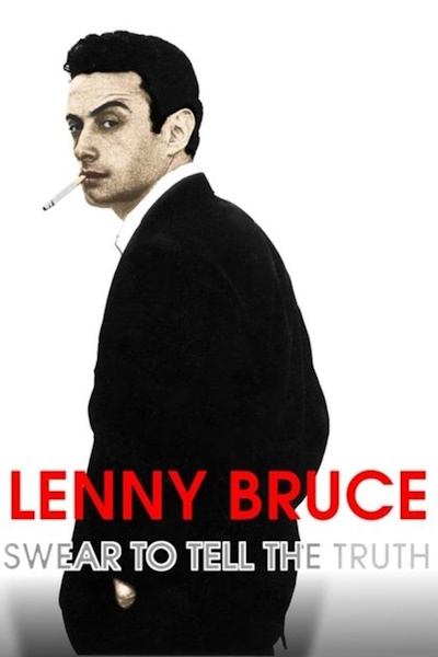 Lenny Bruce Swear to Tell the Truth