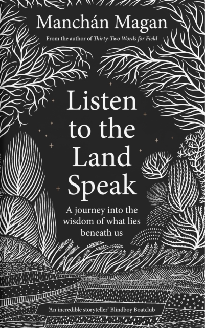 Listen to the Land Speak - Season 1