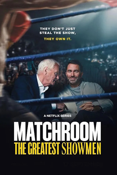 Matchroom The Greatest Showmen - Season 1