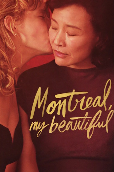 Montreal My Beautiful (Montreal ma belle)