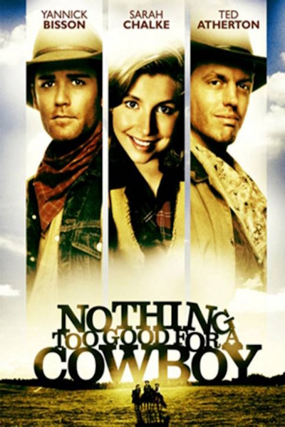 Nothing Too Good for a Cowboy - Season 1