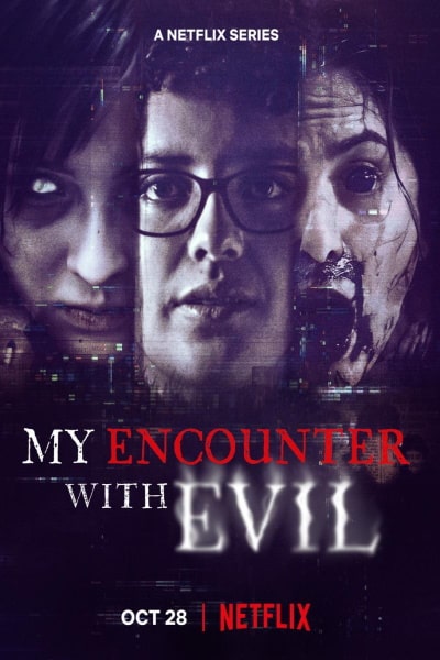 My Encounter with Evil - Season 1