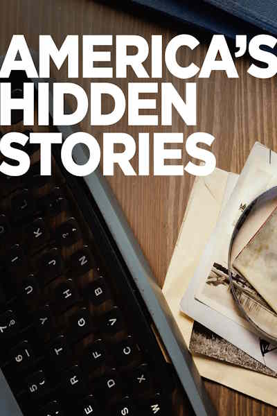 Americas Hidden Stories&nbsp;- Season 3