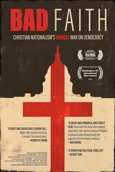Bad Faith (Bad Faith: Christian Nationalisms Unholy War on Democracy)
