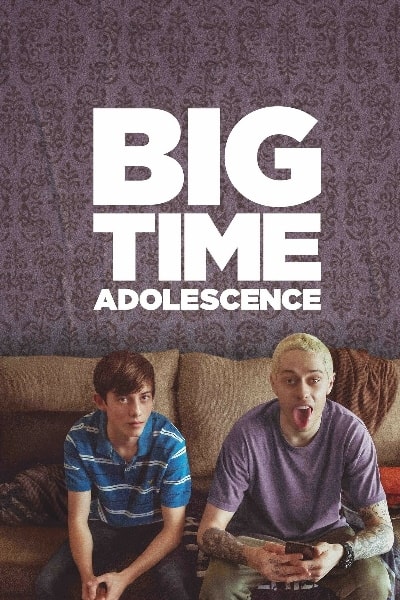 Big Time Adolescence